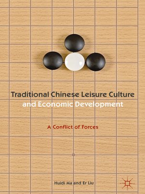 cover image of Traditional Chinese Leisure Culture and Economic Development